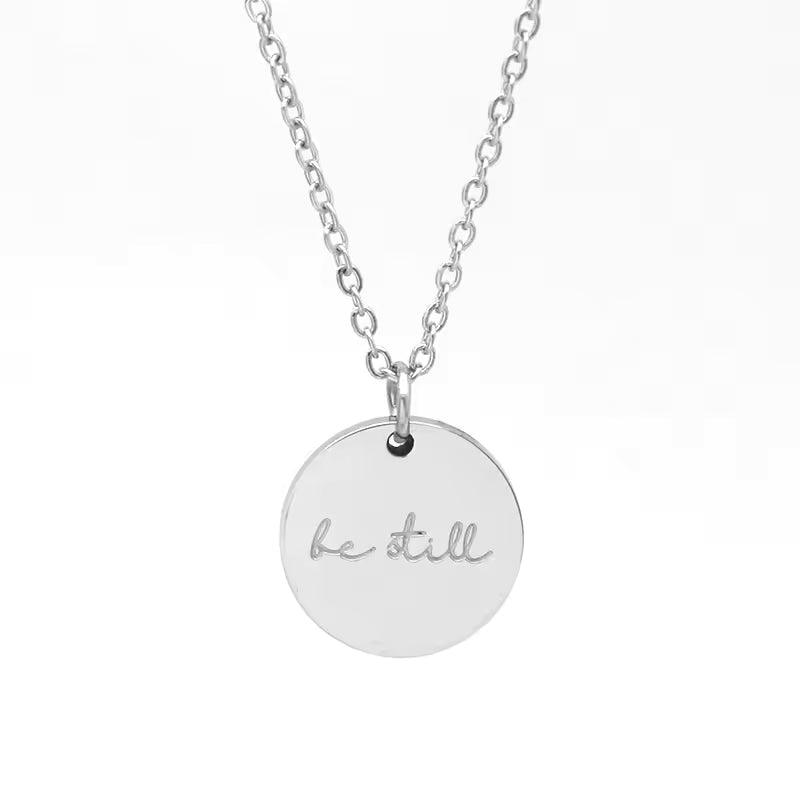 Be Still Necklace